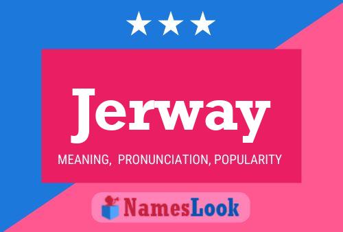 Jerway Naam Poster