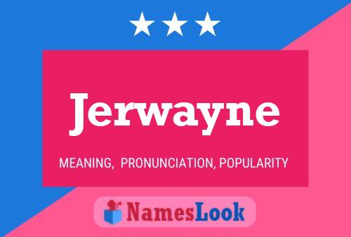 Jerwayne Naam Poster