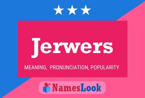 Jerwers Naam Poster