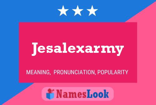 Jesalexarmy Naam Poster