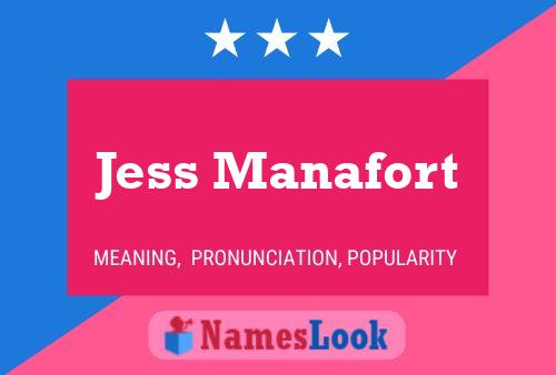 Jess Manafort Naam Poster