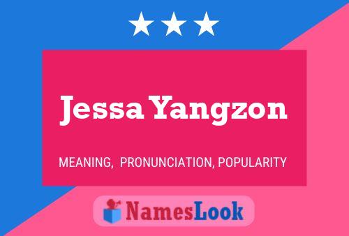 Jessa Yangzon Naam Poster