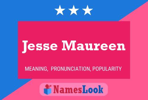 Jesse Maureen Naam Poster