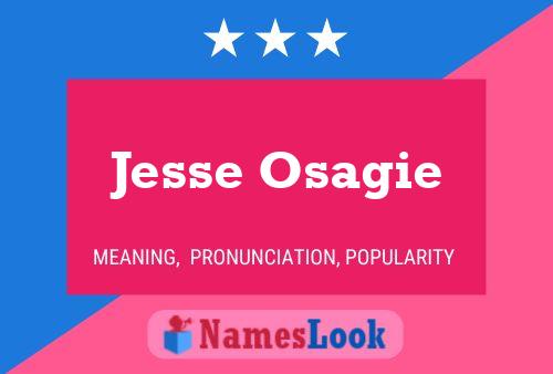 Jesse Osagie Naam Poster