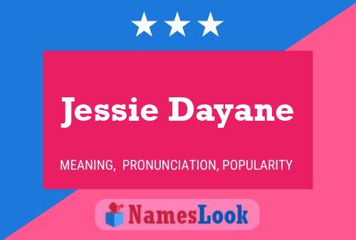 Jessie Dayane Naam Poster