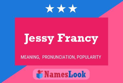 Jessy Francy Naam Poster