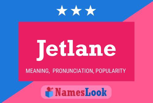 Jetlane Naam Poster