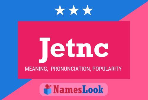 Jetnc Naam Poster