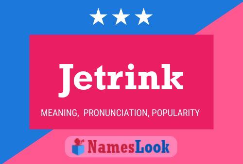 Jetrink Naam Poster