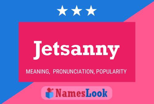 Jetsanny Naam Poster