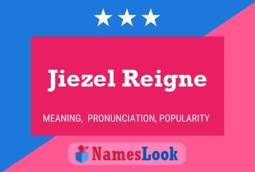 Jiezel Reigne Naam Poster