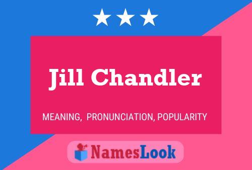 Jill Chandler Naam Poster