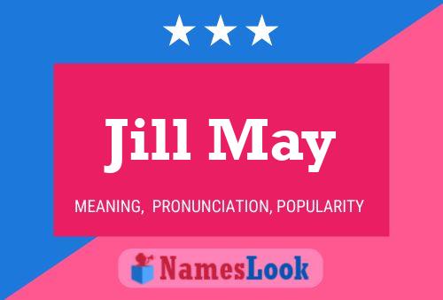 Jill May Naam Poster