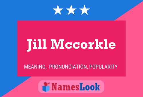 Jill Mccorkle Naam Poster