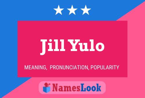 Jill Yulo Naam Poster