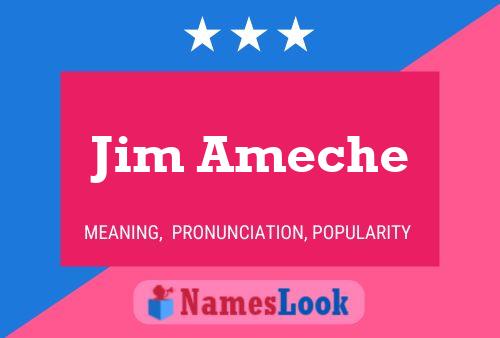 Jim Ameche Naam Poster