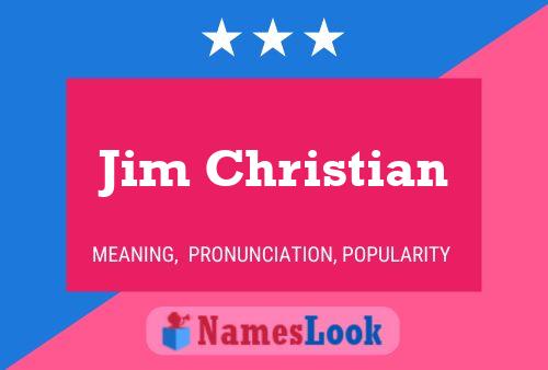 Jim Christian Naam Poster