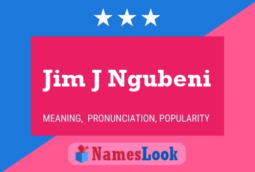 Jim J Ngubeni Naam Poster