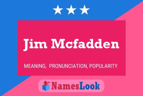 Jim Mcfadden Naam Poster