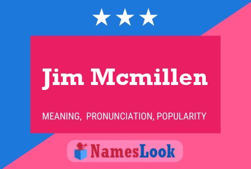 Jim Mcmillen Naam Poster