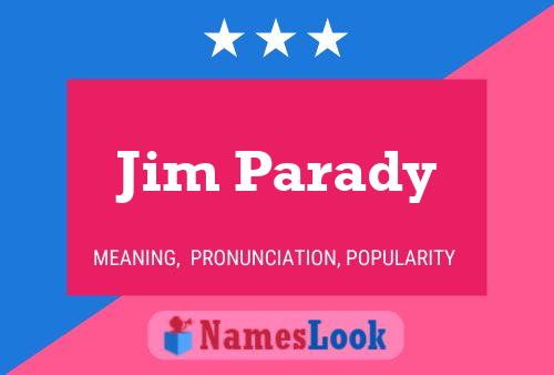 Jim Parady Naam Poster