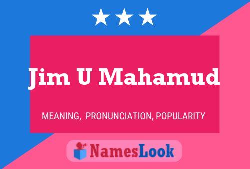 Jim U Mahamud Naam Poster