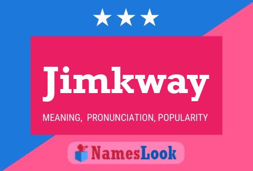 Jimkway Naam Poster