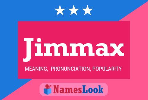 Jimmax Naam Poster