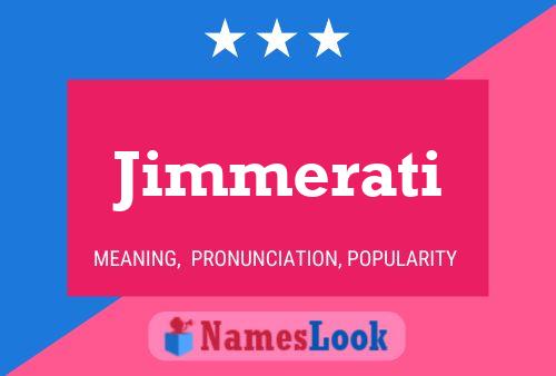 Jimmerati Naam Poster