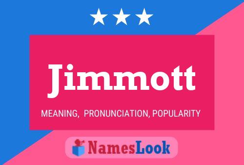 Jimmott Naam Poster