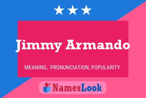 Jimmy Armando Naam Poster