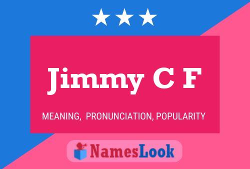 Jimmy C F Naam Poster