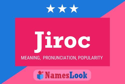 Jiroc Naam Poster