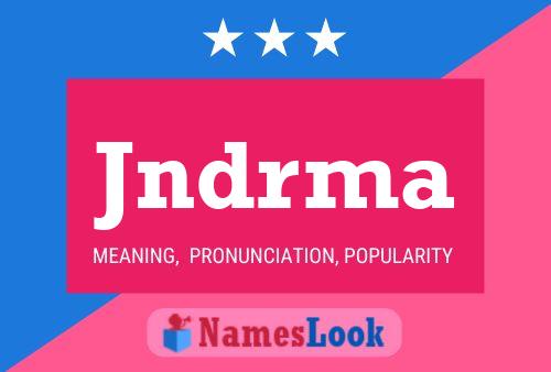 Jndrma Naam Poster