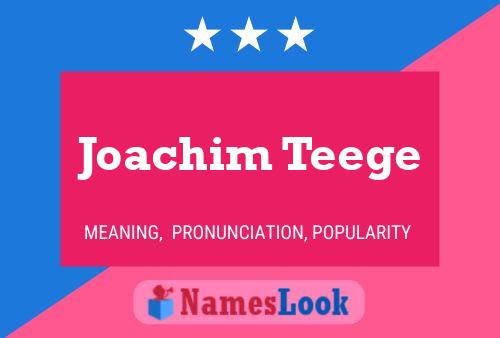 Joachim Teege Naam Poster