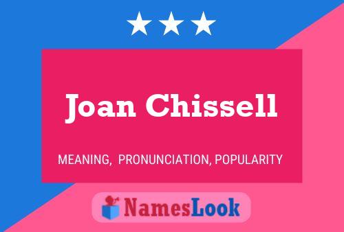 Joan Chissell Naam Poster