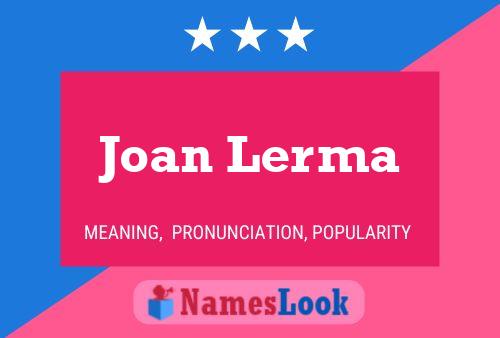 Joan Lerma Naam Poster