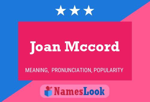 Joan Mccord Naam Poster