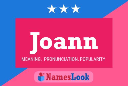 Joann Naam Poster