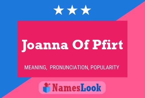 Joanna Of Pfirt Naam Poster