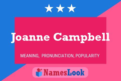 Joanne Campbell Naam Poster