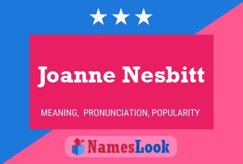 Joanne Nesbitt Naam Poster