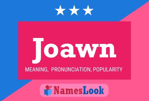 Joawn Naam Poster