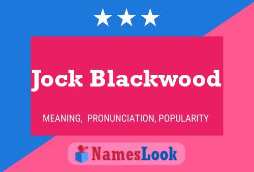 Jock Blackwood Naam Poster