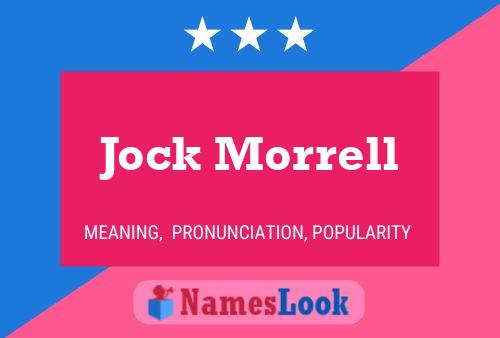 Jock Morrell Naam Poster