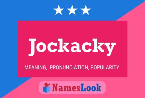 Jockacky Naam Poster