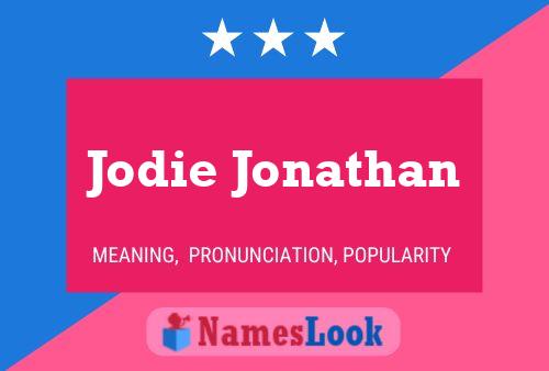 Jodie Jonathan Naam Poster