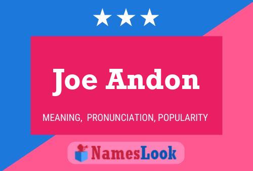 Joe Andon Naam Poster