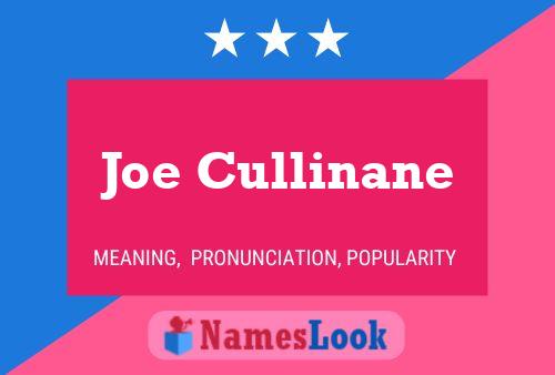 Joe Cullinane Naam Poster