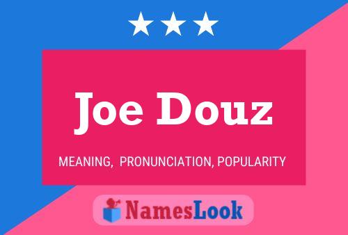 Joe Douz Naam Poster